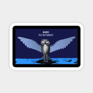 Bubo - Fly By Night Magnet