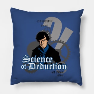 Science of deduction Pillow