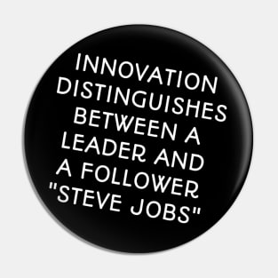 Quotes steve jobs inovatio Pin