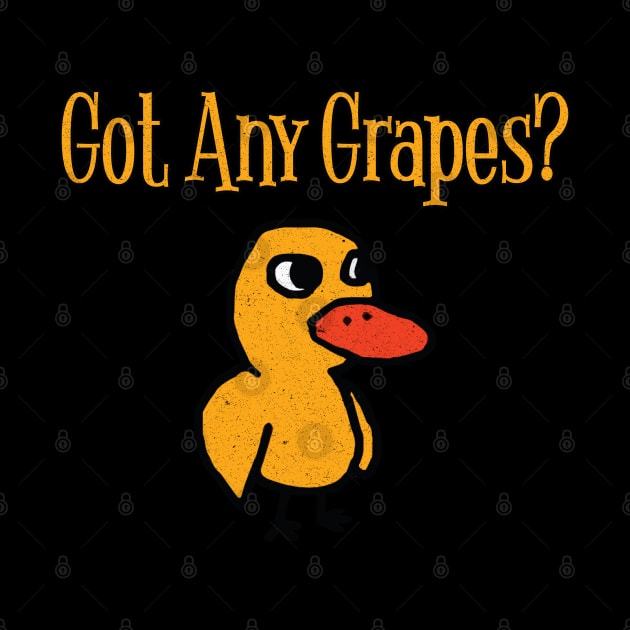 Got Any Grapes Vintage by Vixel Art