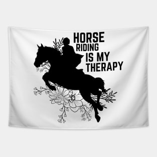 Horse Riding Is My Therapy Tapestry