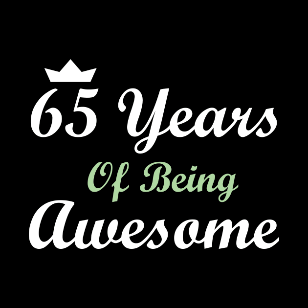 65 Years Of Being Awesome by FircKin