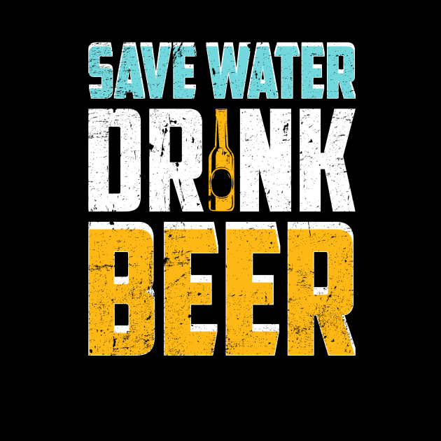 Save Water Drink Beer - Save Water Drink Beer - Tapestry | TeePublic