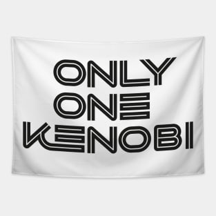 Only One Kenobi (Black) #01 Tapestry