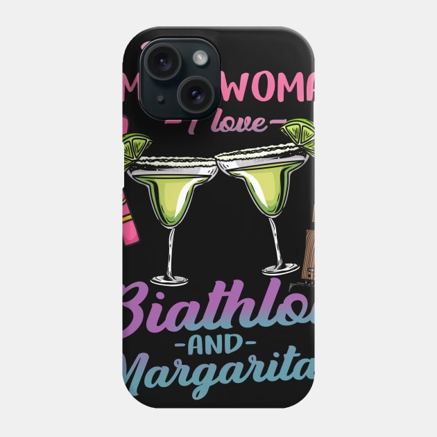 I'm A Simple Woman I Lover Biathlon And Margaritas Phone Case by biNutz