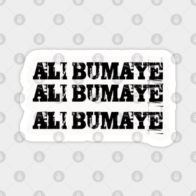 Ali Bumaye Magnet by MrBones