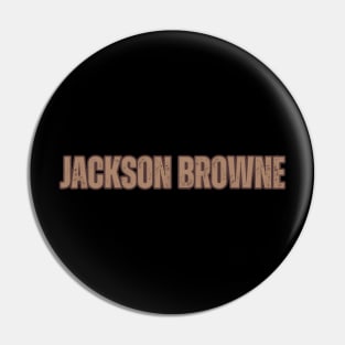 Jackson Browne Pin