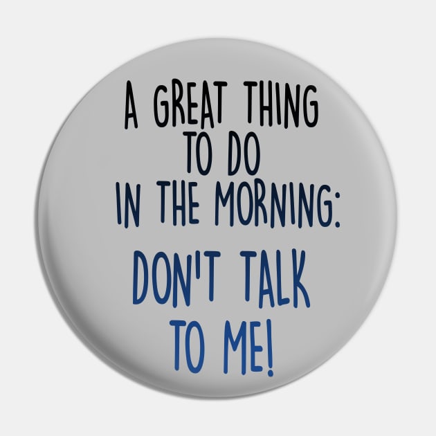 Don't Talk To Me! Pin by SandraKC