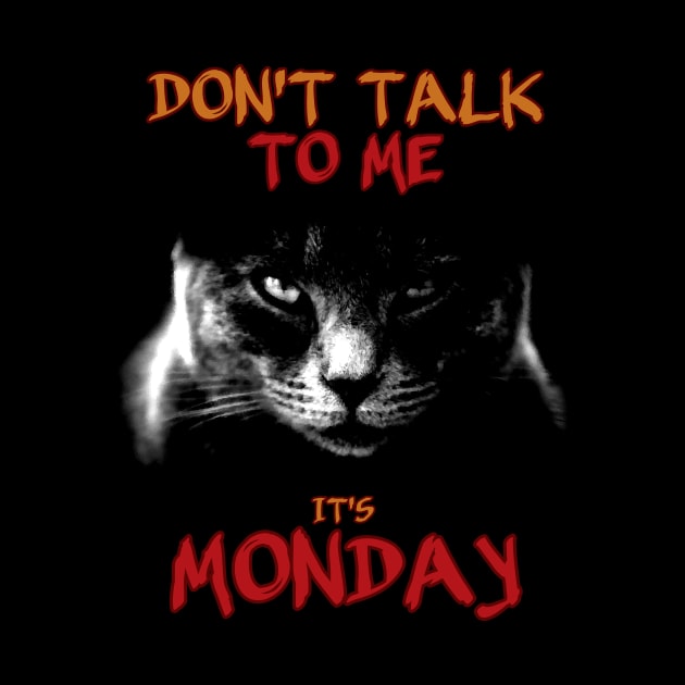 Don't talk to me, it's Monday #2 by InfinityTone