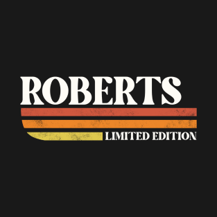 ROBERTS Surname Funny Reunion Retro Vintage 70s 80s Birthday T-Shirt