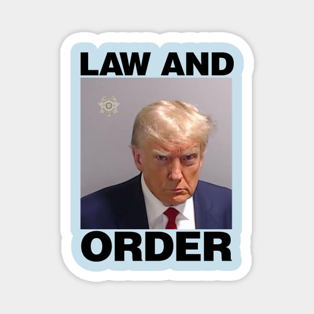 Real Donald Trump Mug Shot Hat, Law & Order Magnet by kevinlove_