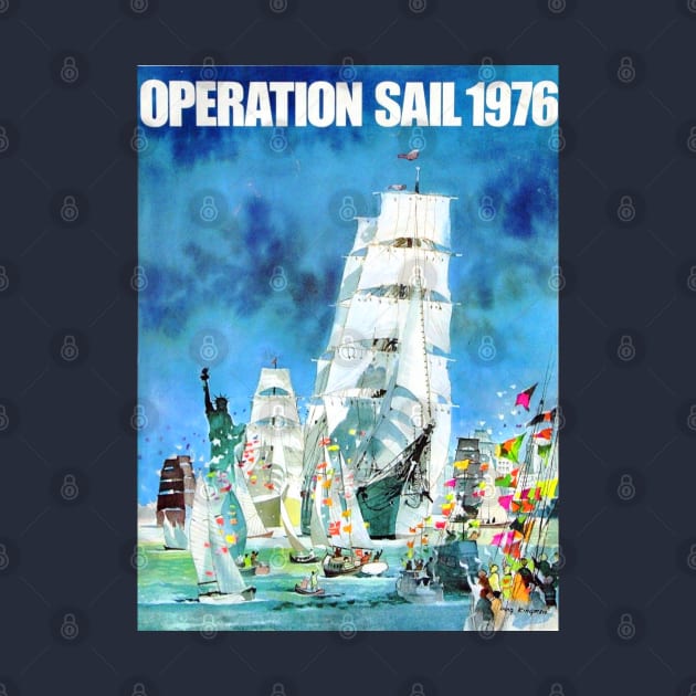 Operation Sail 1976 by Pop Fan Shop