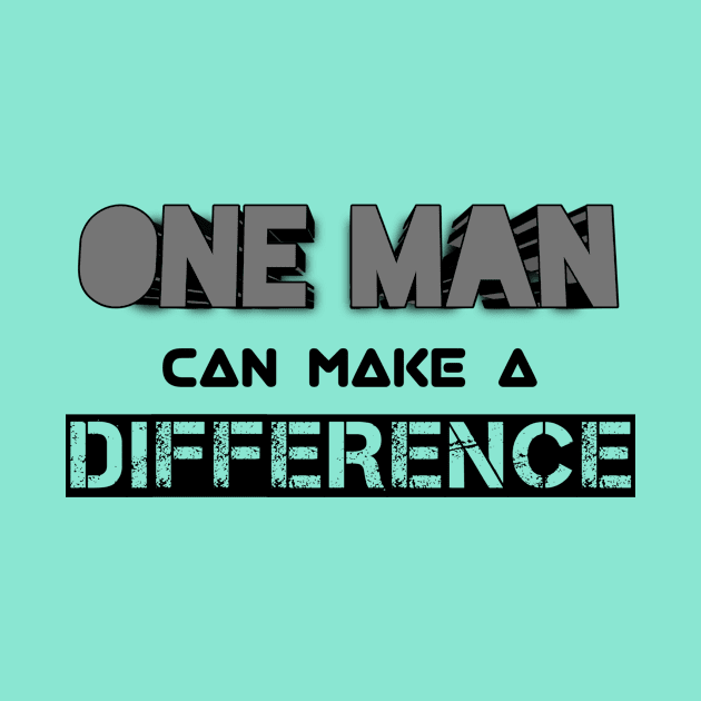 One Man Can Make A Difference by Curator Nation