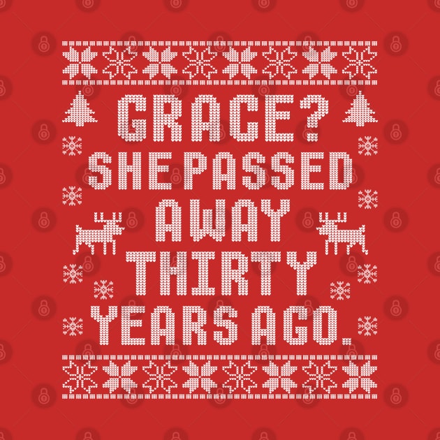 Grace? She Passed Away Thirty Years Ago by klance