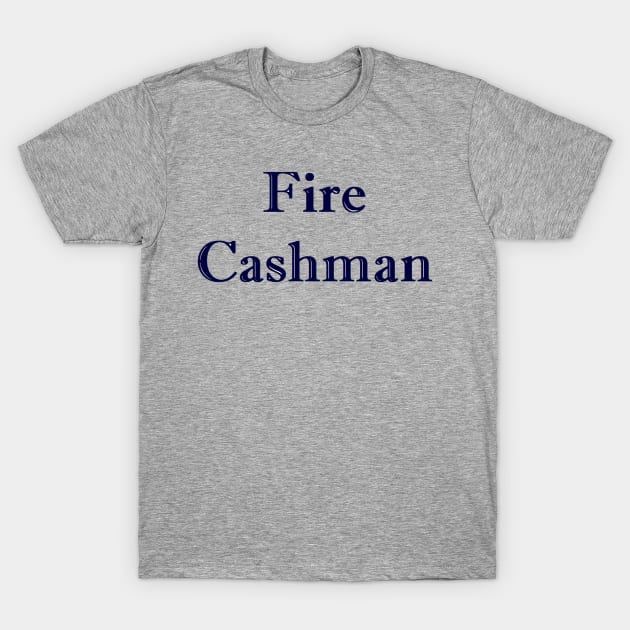 Casey1998 Fire Cashman Design T-Shirt