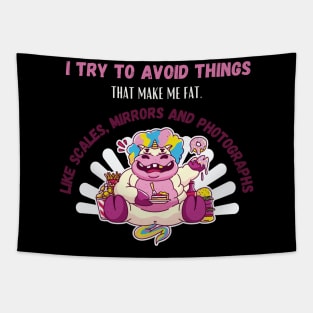 Try To Avoid Things That Make Me Fat Tapestry