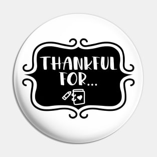 Thankful for... - Gratitude Journaling Retro Typography Pin