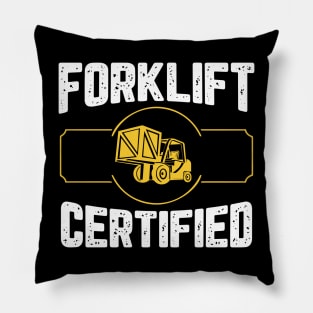 Forklift Certified Pillow