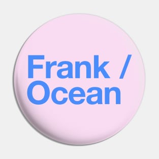 Frank / Ocean Pin