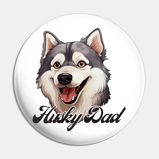 HuskyDad T-Shirt - Dog Lover Gift, Pet Parent Apparel Pin by Baydream