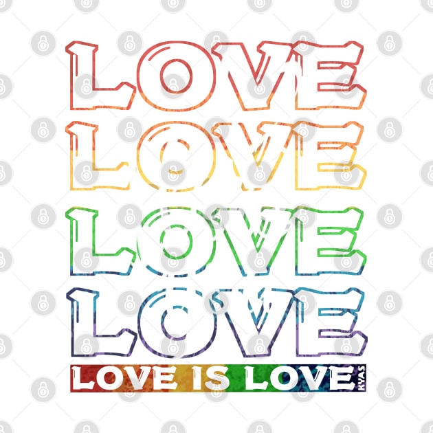 Gay Pride - Rainbow of Love by KyasSan