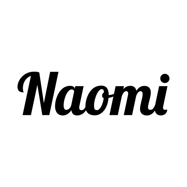Naomi Naomi TShirt TeePublic