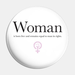 Woman is... Pin