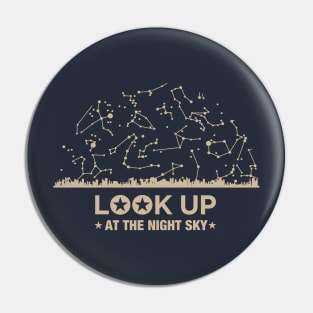 LOOK UP at the night sky Pin