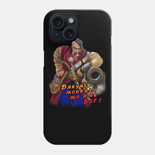 Ukrainian Cossack with a cannon Phone Case by xlhombat