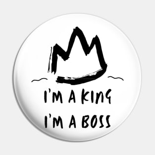 I'm aA King, I'm a Boss  (BTS / Agust D / SUGA / Min Yoongi Daechwita) Pin