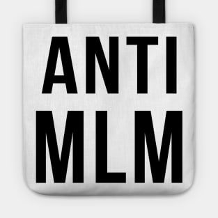 Anti MLM Tote