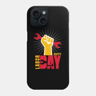 Happy Labor Day Phone Case