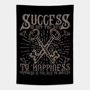 Success Is Not The Key To Happiness - Happiness Is The Key To Success, Vintage/Retro Design Tapestry