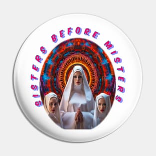 Sisters before misters, cool galentines girls,galantines, super cool sisters Pin