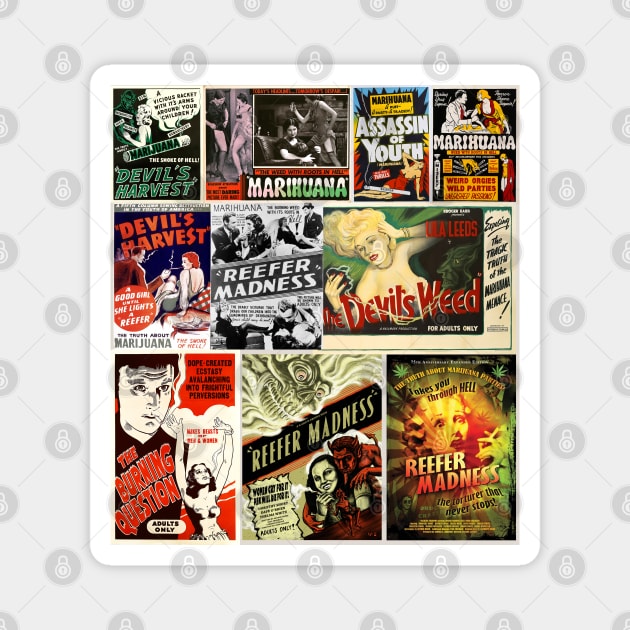 Reefer madness - Anti Marijuana vintage film posters collage Magnet by Try It