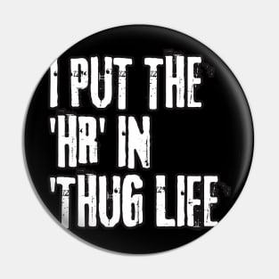 HR Memes | Funny T-shirt | Sticker Sticker Pin