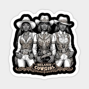 Melanin Cowgirl Western Country Songs Black African American Magnet