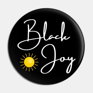 Black Joy Sunshine Pin