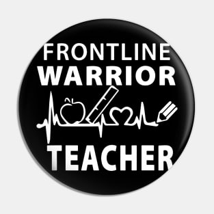 Frontline Warrior Teacher Pin