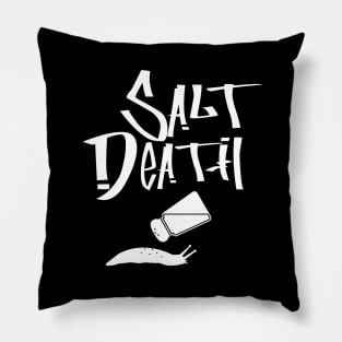 Salt Death Pillow