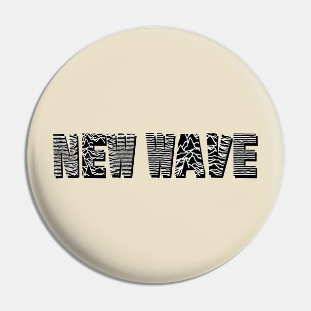 NEW WAVE Pin by KIMIDIGI