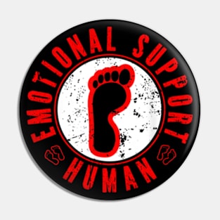 Human Do Not Pet for, Emotional Service Support Animal Pin