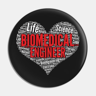 Biomedical Engineer Heart Shape Word Cloud Biomed Engineers print Pin