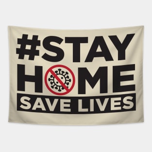 Stay Home Save Lives Tapestry