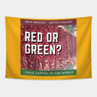 Hatch New Mexico Chile Capitol - Red or Green? Tapestry