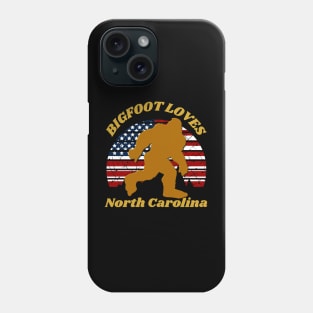 Bigfoot loves America and North Carolina too Phone Case