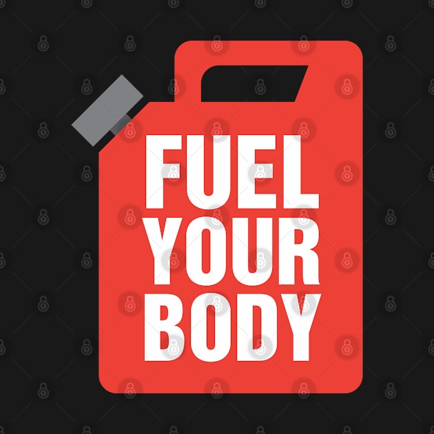 Fuel Your Body - typography design by Cofefe Studio