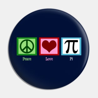 Peace Love Pi Pin