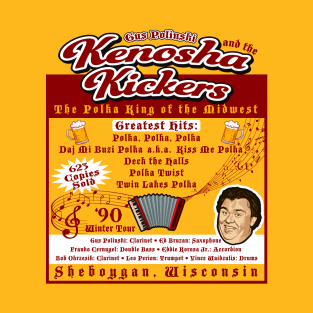 Kenosha Kickers Greatest Hits T-Shirt