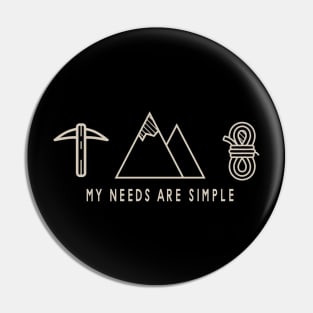 my needs are simple climbing Pin